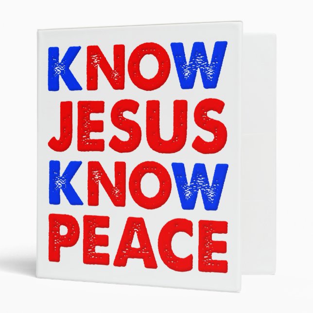 Know Jesus Know Peace Christian Binder (Front/Inside)