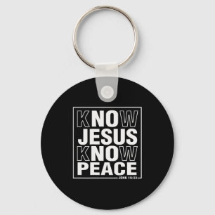 Know Jesus Know Peace John Bible Verse Christian F Keychain