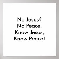 Know Jesus,Know Peace!