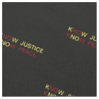 Know justice, know peace