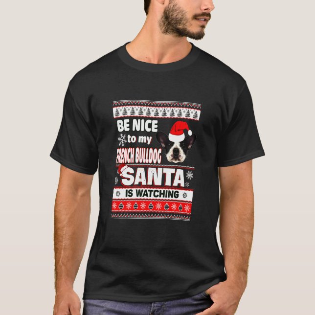 Know Santa French Bulldog T-Shirt (Front)