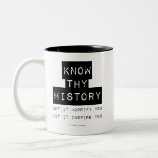 Know Thy History Two-Tone Coffee Mug