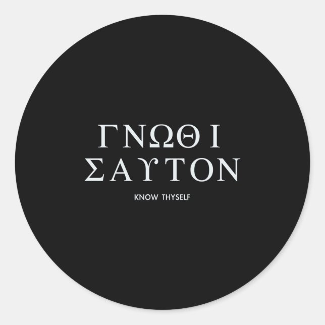 Know Thyself (gnothi Seauton) Long Sleeve  Classic Round Sticker (Front)