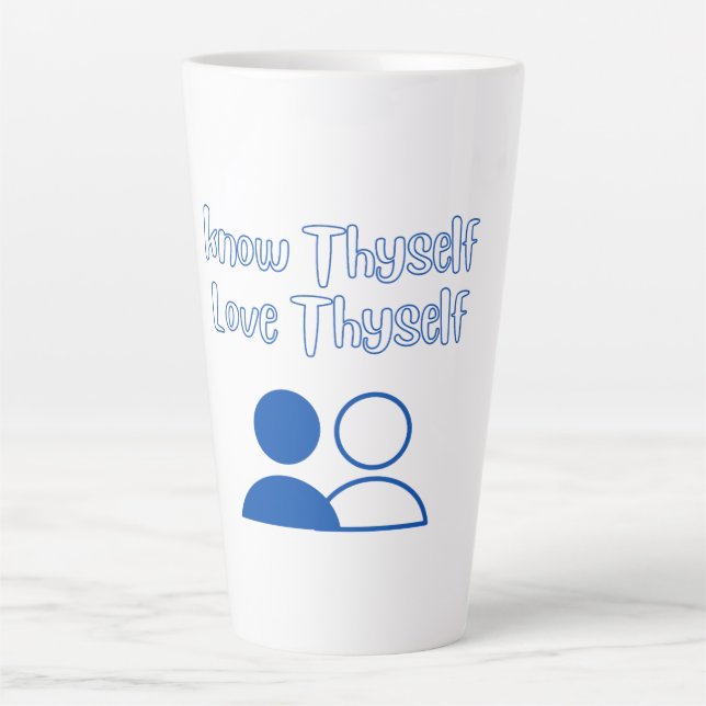 Know Thyself, Love Thyself Latte Mug (Front)