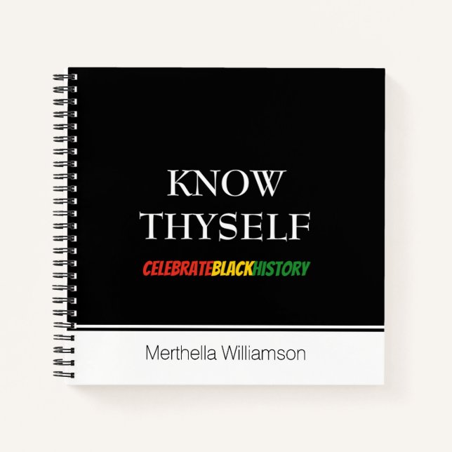KNOW THYSELF Personalized Black History Notebook (Front)