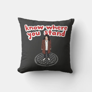 Know Where You Stand A Funny Twist on Taxis Throw Pillow