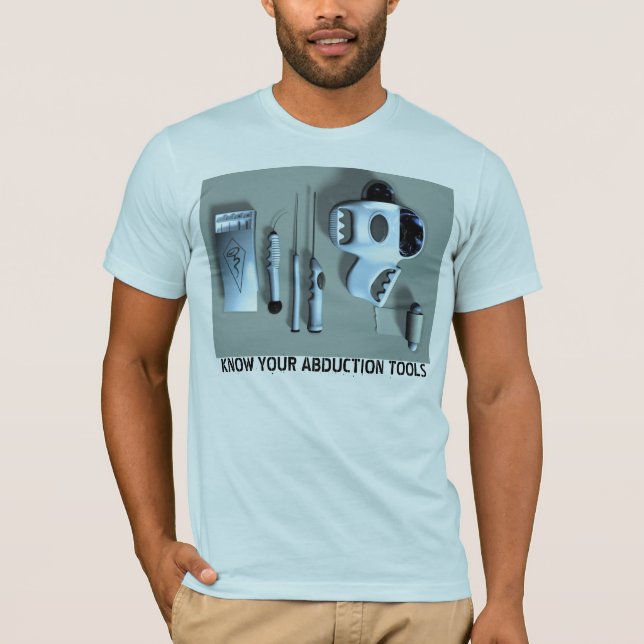 Know Your Abduction Tools T-Shirt (Front)