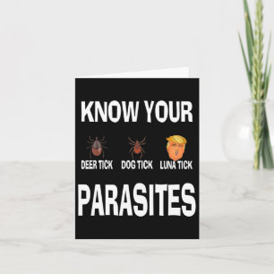 Know Your Parasites Anti-trump Resist Funny Gift  Card