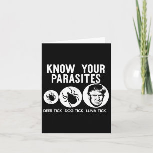 Know Your Parasites Anti-trump Resist T Shirt Card