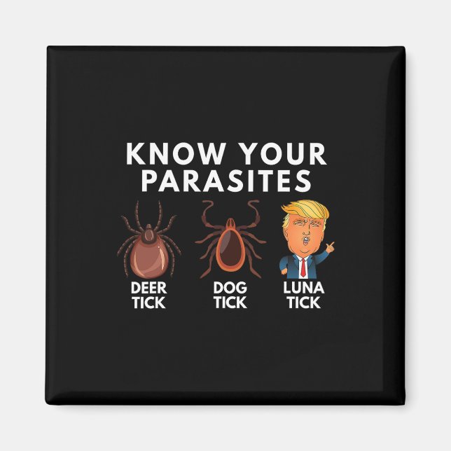 Know Your Parasites Deer Tick Dog Tick Luna Tick A Magnet (Front)