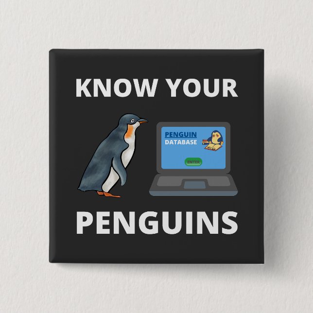 Know your Penguins 2 Inch Square Button (Front)