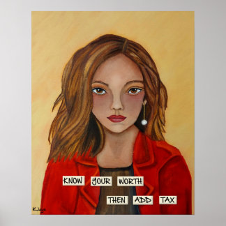 Know Your Worth - Fine Art Print