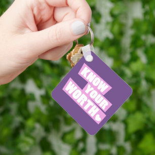 Know your worth love yourself more slogan pink keychain