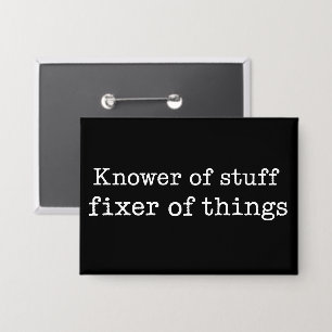 Knower of Stuff Fixer of Things Funny Handyman Dad