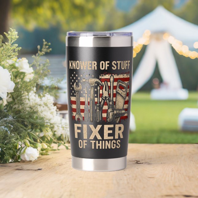 Knower of Stuff Fixer Of Things Insulated Tumbler (Wedding (Rotated))