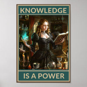 Knowledge is a power poster