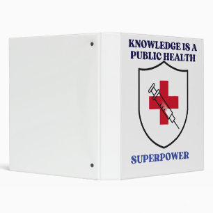 Knowledge Is a Public Health Superpower Binder