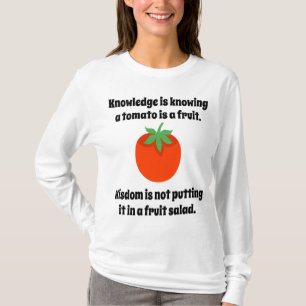Knowledge Is Knowing A Tomato Is A Fruit Funny Hum T-Shirt