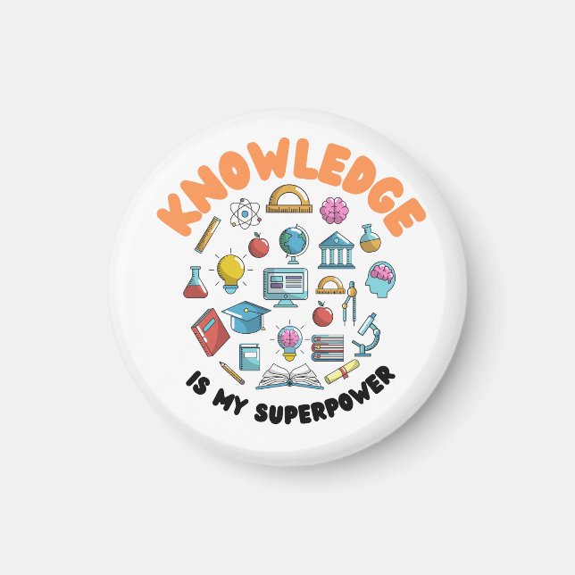 Knowledge Is My Superpower Magnet (Front)