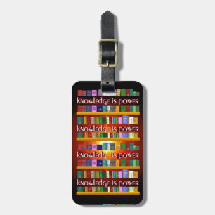 Knowledge is Power Bookscase Luggage Tag