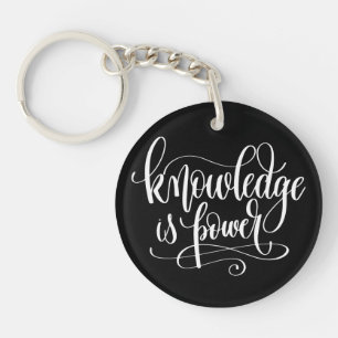 Knowledge is Power Keychain