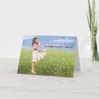 Knowledge is power...share it! card