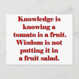 Knowledge vs. Wisdom tomato edition Postcard
