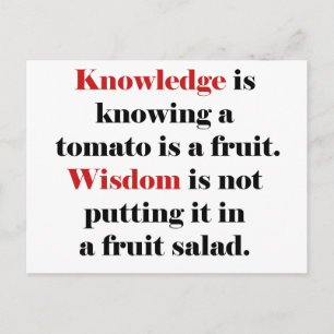 Knowledge vs. Wisdom Tomato Edition Postcard