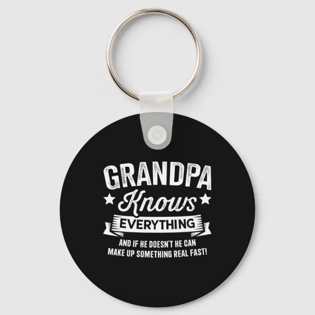 Knows Everything Fathers Day Birthday Christmas  Keychain (Front)
