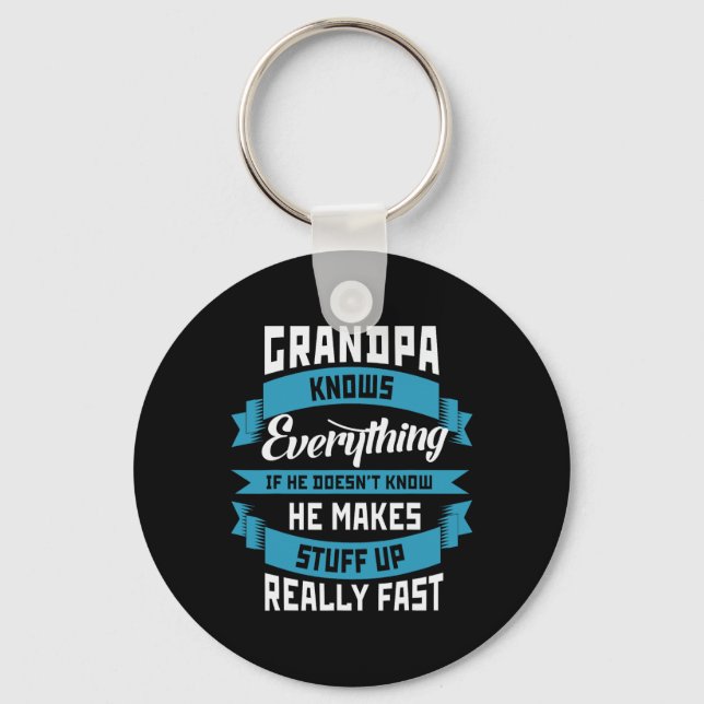 Knows Everything Funny Father's Day Costume  Keychain (Front)