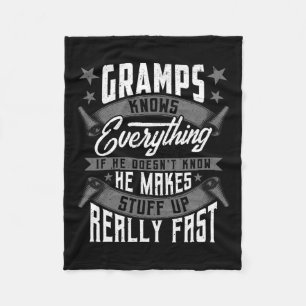 Knows Everything Funny Gramps Fathers Day Gifts Fleece Blanket