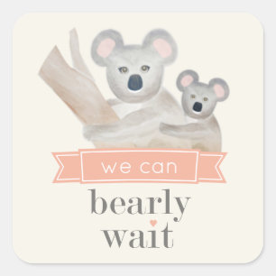 Koala Bear We Can Bearly Wait Baby Shower Square S Square Sticker