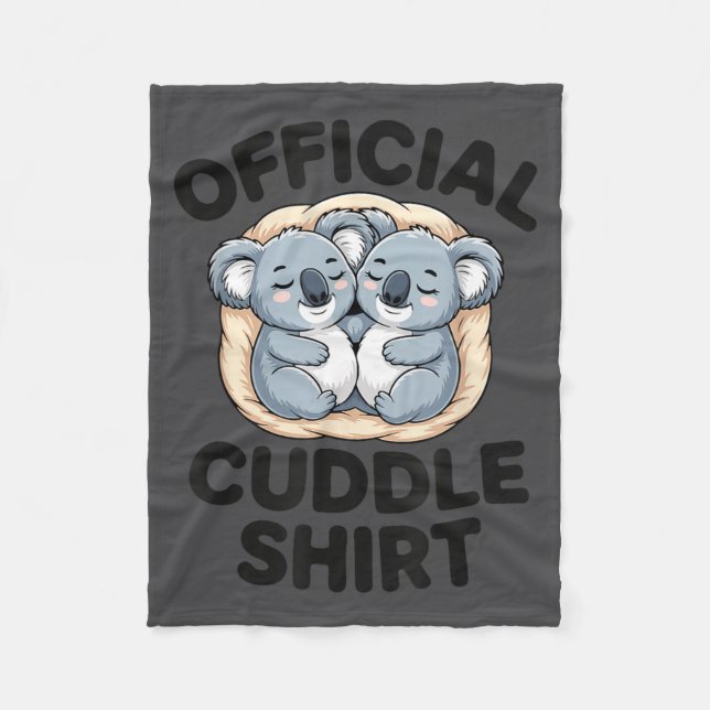 Koala Hug Cute Animal Lover This Is My Cuddle  Fleece Blanket (Front)
