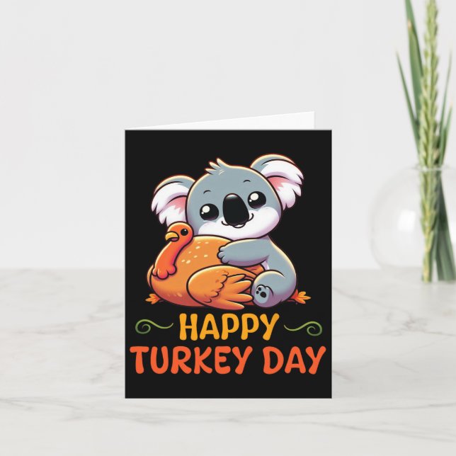 Koala Hugging Turkey Happy Thanksgiving Turkey Day Card (Front)