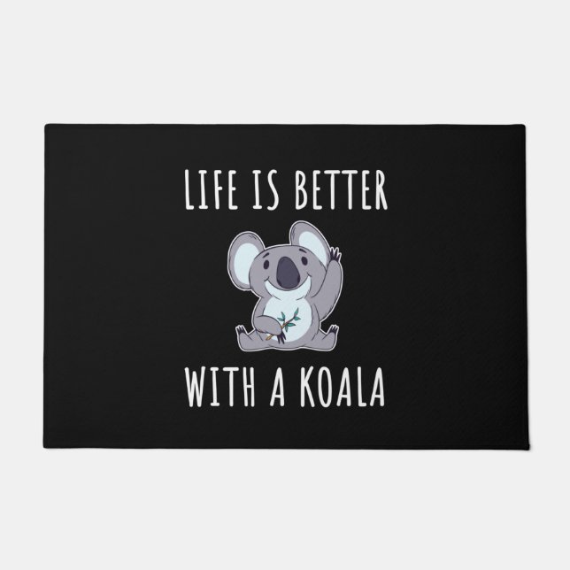 Koala - Life Is Better With A Koala  Doormat (Front)