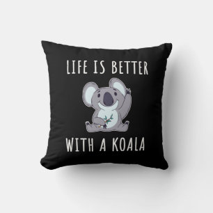Koala - Life Is Better With A Koala Throw Pillow