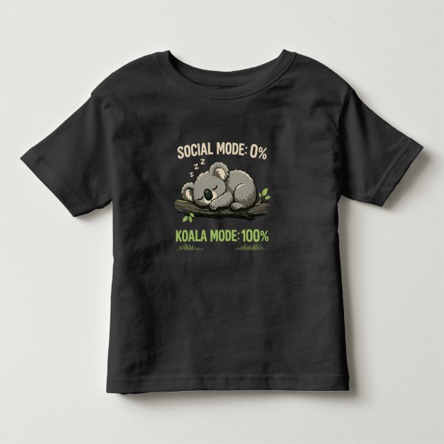 Koala Mode Funny Introvert Toddler T-shirt (Front)