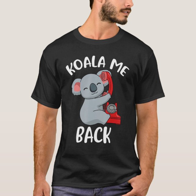 Koala return T-Shirt (Front)