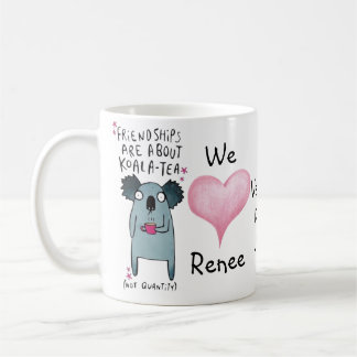 Koala-tea not Quanity mug of friendship