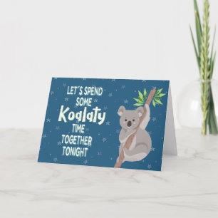 Koala Valentine's Day Card, Koalaty Time Holiday Card