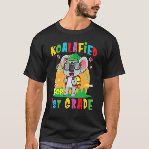 Koalafied For 1st Grade Back To School Koala Bear T-Shirt