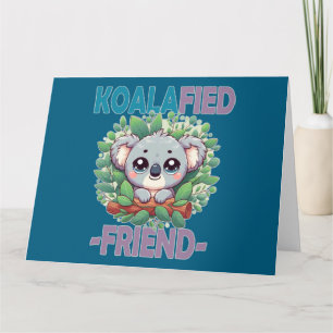 Koalafied Friend funny pun Cute baby Koala cartoon Thank You Card
