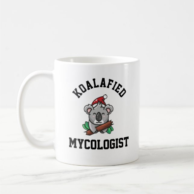 Koalafied Mycologist  Coffee Mug (Left)