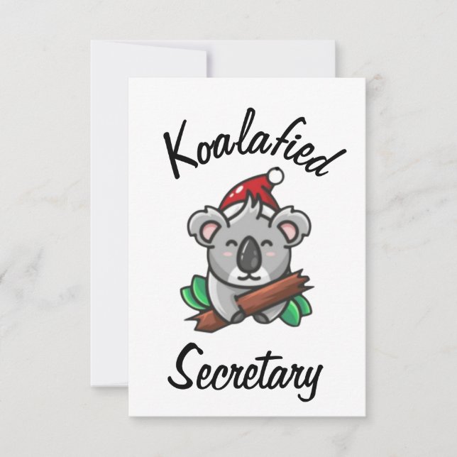 Koalafied Secretary Card (Front)