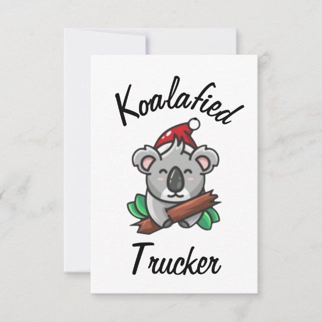 Koalafied Trucker Card (Front)