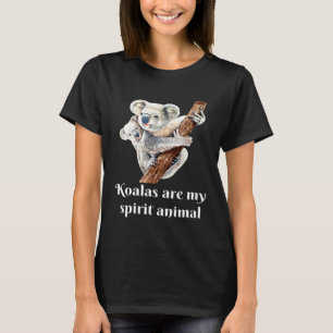 Koalas Are My Spirit Animal Cuddly Cute Mom Baby B T-Shirt