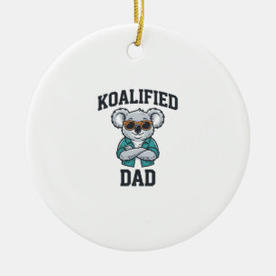 Koalified Dad Cute Koala Father Shirt Design_1 Ceramic Ornament