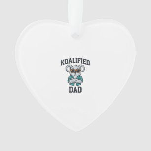 Koalified Dad Cute Koala Father Shirt Design_1 Ornament