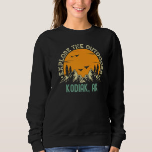 Kodiak Alaska Explore The Outdoors Sweatshirt