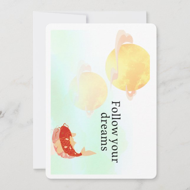 Koi Fish Dream Quote Art Print – "Follow Your Drea Invitation (Front)